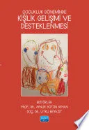 Çocukluk Döneminde Kişilik Gelişimi ve Desteklenmesi