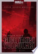 Kış Çağı Serisi - 4.Kitap GECE YARISI YOLCULARI