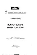 Dünden bugüne Konya türküleri