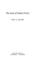 The Texts of Paulo Freire