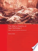 The Many Deaths of Tsar Nicholas II
