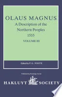 Olaus Magnus, A Description of the Northern Peoples, 1555