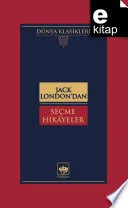 Jack London'dan Seçme Hikayeler