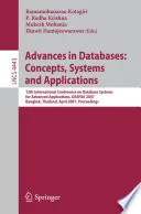 Advances in Databases: Concepts, Systems and Applications