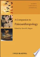 A Companion to Paleoanthropology