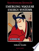 Emerging Nuclear Energy Ststems: Icenes '93 - Proceedings Of The Seventh International Conference