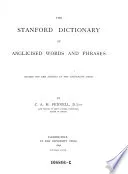 The Stanford Dictionary of Anglicised Words and Phrases, Ed. for the Syndios of the University Press