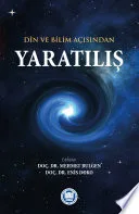 Din ve Bilim Açısından Yaratılış
