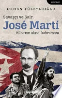 Savaşçı ve Şair Jose Marti