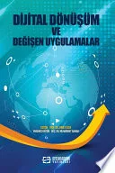 DİJİTAL DÖNÜŞÜM VE DEĞİŞEN UYGULAMALAR