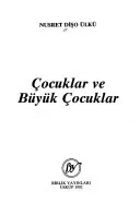 Çocuklar ve Büyük Çocuklar