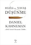 Hızlı ve Yavaş Düşünme