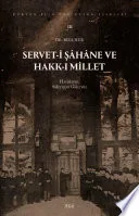 Servet-i Şâhâne ve Hakk-ı Millet