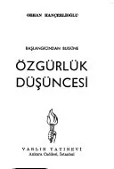 Başlangicindan bugüne özgürlük düsüncesi