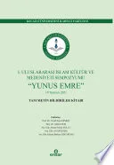 I. Uluslararası İslam Kültür ve Medeniyeti Sempozyumu: “Yunus Emre”