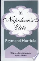 Napoleon's Elites (cloth)