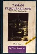 Zamanı durdurabilmek