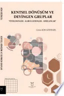 Kentsel Dönüşüm ve Devingen Gruplar